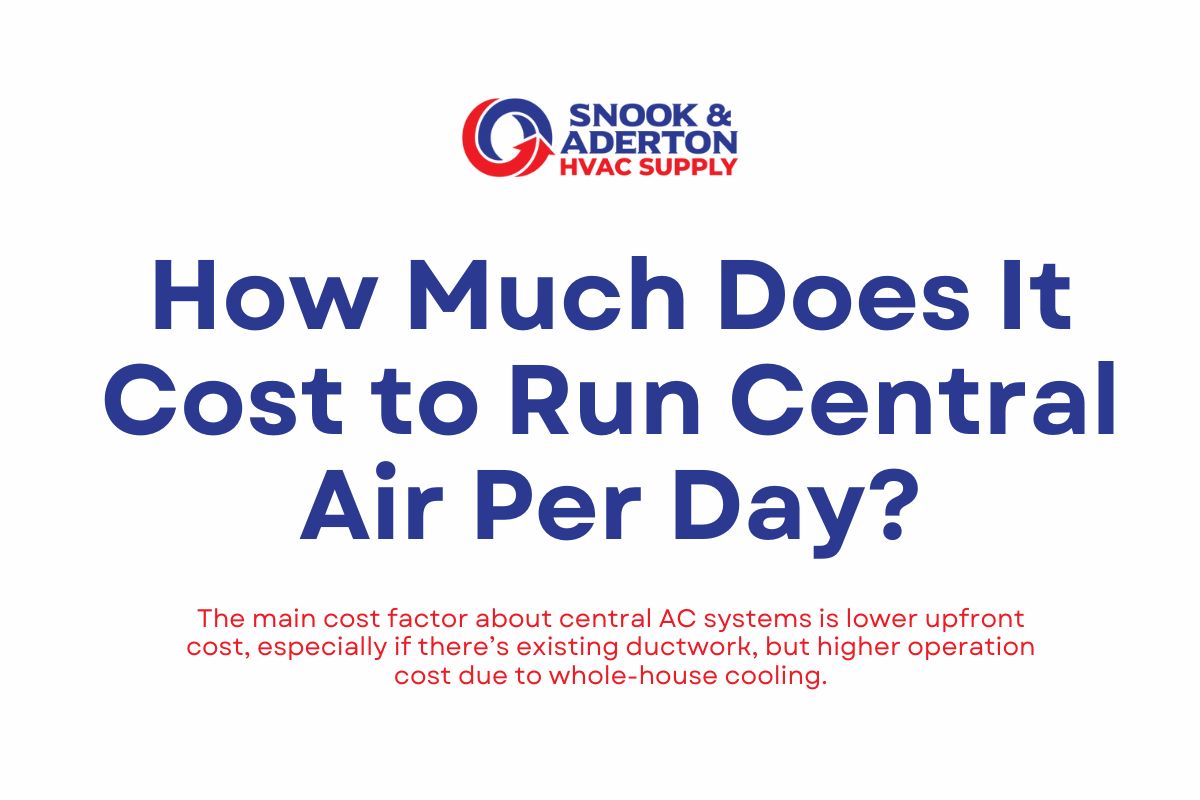 How Much Does It Cost to Run Central Air Per Day? (The Breakdown - How Much Does It Cost To Run Central Air